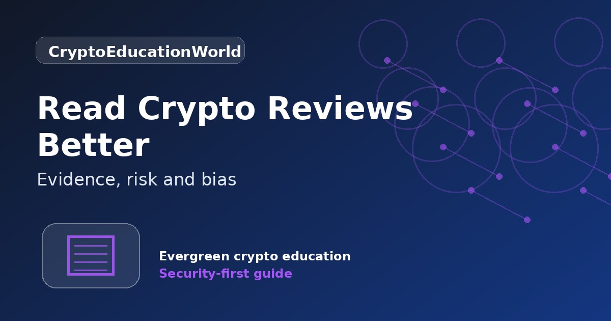 How to Read a Crypto Platform Review Without Getting Misled